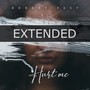 Hurt Me (Club Extended)