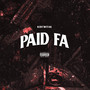 Paid Fa (Explicit)