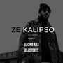 Ze Kalipso Calibarna Remix (Explicit)