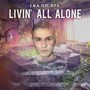 Livin' All Alone (feat. O.Y.A.)