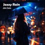 Jazzy Rain