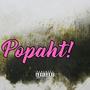 Popaht (feat. Key Youngin) [Explicit]