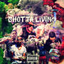 Shotta Living, Vol. 1 (Explicit)