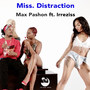 Miss Distraction (Explicit)