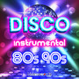 Italo Disco Music, Euro Disco Dance Mix 80s 90s (Vol.7) [Instrumental]