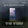 All Roads Lead To You (feat. Saad Shah)