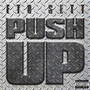 Push Up (Explicit)