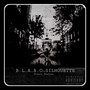 B.L.a.a.C Silhouette (Explicit)