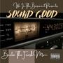 Sound Good (Explicit)