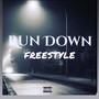 Run Down Freestyle (Explicit)