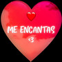 Me Encantas <3