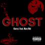 Ghost (feat. Maro Mel) [Explicit]