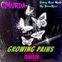 Growing Pains (Explicit)