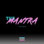 The Mantra (Explicit)