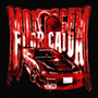 MONTAGEM FLOR CAÍDA (Explicit)