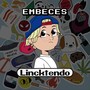 Embeces