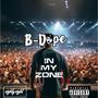 In My Zone (Explicit)