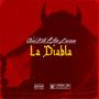 La Diabla (feat. Alan Barraza) [Explicit]