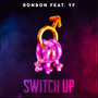 Switch Up (Explicit)