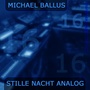 Stille Nacht Analog