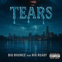 Tears (feat. Rio Ready) [Explicit]