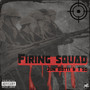 Firing Squad (Explicit)