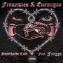 Frenemies & Enemigos (feat. Frogz) [Explicit]