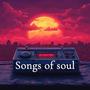 Songs of Soul