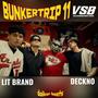 BUNKERTRIP 11 (LITBRAND + DECKNO) [Explicit]