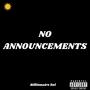 No Announcements (Explicit)