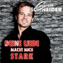 Deine Liebe macht mich stark