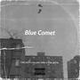 Blue Comet (feat. Killah Toni & Tha Jesta) [Explicit]