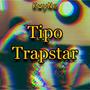 Tipo Trapstar