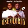 OSE OLORUN (thank you lord) (Loko omo woli Remix)