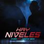 Hay Niveles (feat. Junito Wen) [Explicit]