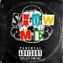 Show Me (Explicit)