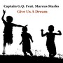 Give Us a Dream (feat. Marcus Starks)