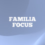 FAMILIA FOCUS (Explicit)