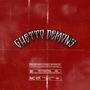 Ghetto Demons (feat. MbMk) [Explicit]