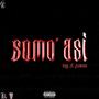 SOMO' ASI (Explicit)