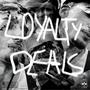 LOYALTY DEALS (Explicit)