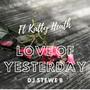 Love of Yesterday (Radio Mix)