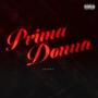 Prima Donna (Explicit)