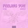 Feeling You (feat. Larro B III)