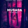 Musasa (Explicit)