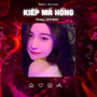 Kiếp Má Hồng (Remix)