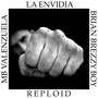 La Envidia (Explicit)