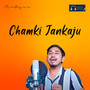 Chamki Jankaju