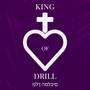 King Of Drill