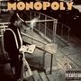 Monopoly (Explicit)